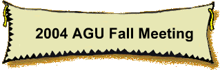 2004 AGU Fall Meeting